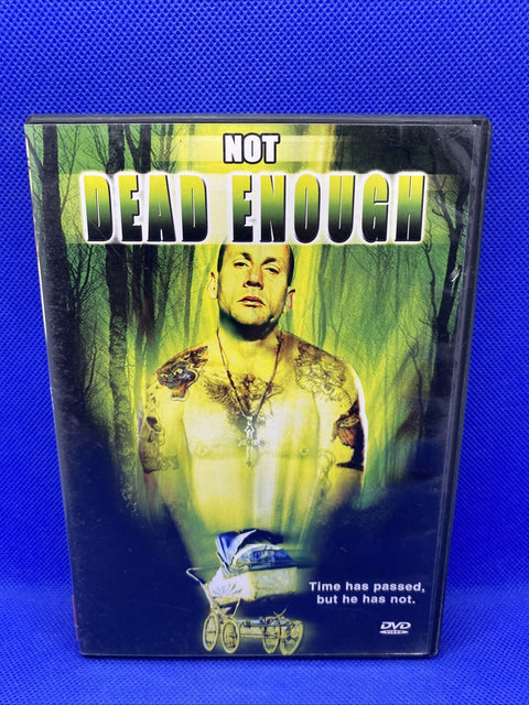 Not Dead Enough (DVD, 2005)